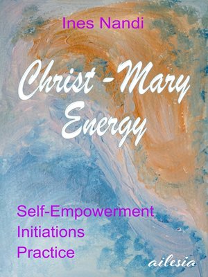 cover image of Christ-Mary-Energy